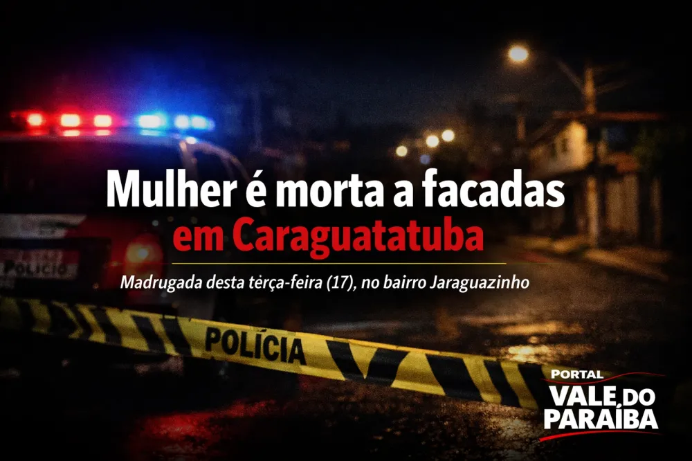 Mulher morre esfaqueada em Caraguatatuba, no Litoral Norte de SP