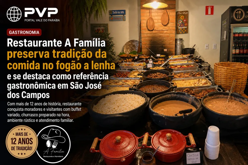 Restaurante A Família mantém viva a tradição da comida no fogão a lenha e conquista clientes com sabor, qualidade e ambiente acolhedor em São José dos Campos